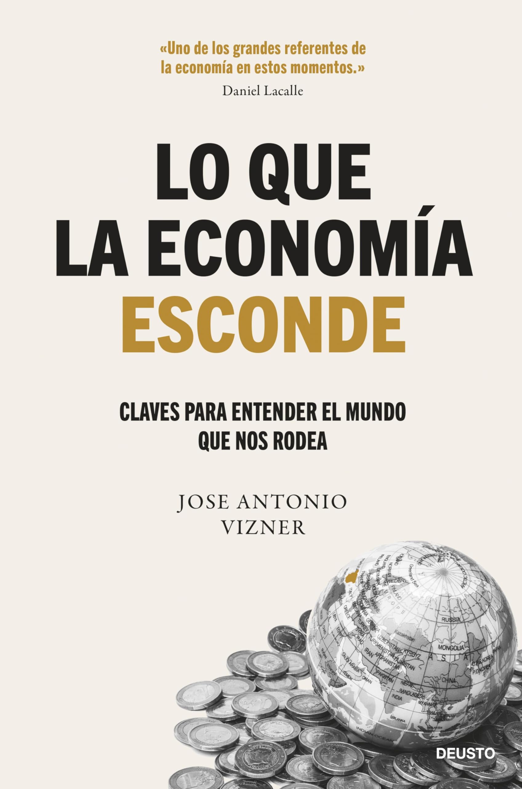 Foto 2 pulgar | Libro Lo Que La Economía Esconde: Claves Para Entender El Mundo - Venta Internacional.