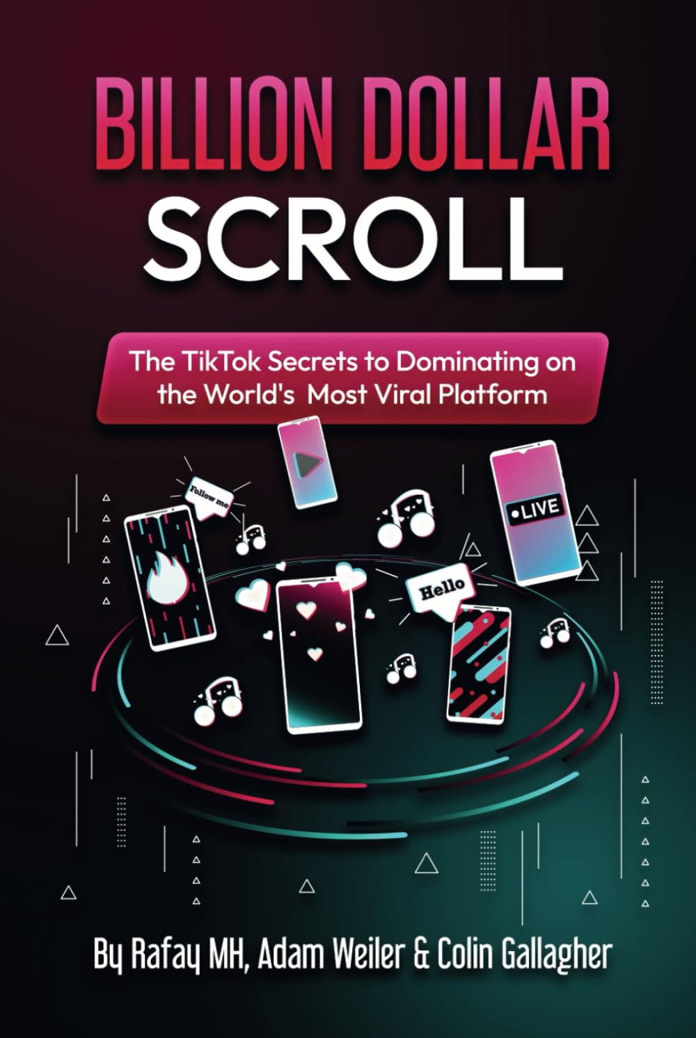 Foto 2 pulgar | Libro Un Rollo De Mil Millones De Dólares: Los Secretos De Tiktok Para Dominar - Venta Internacional.