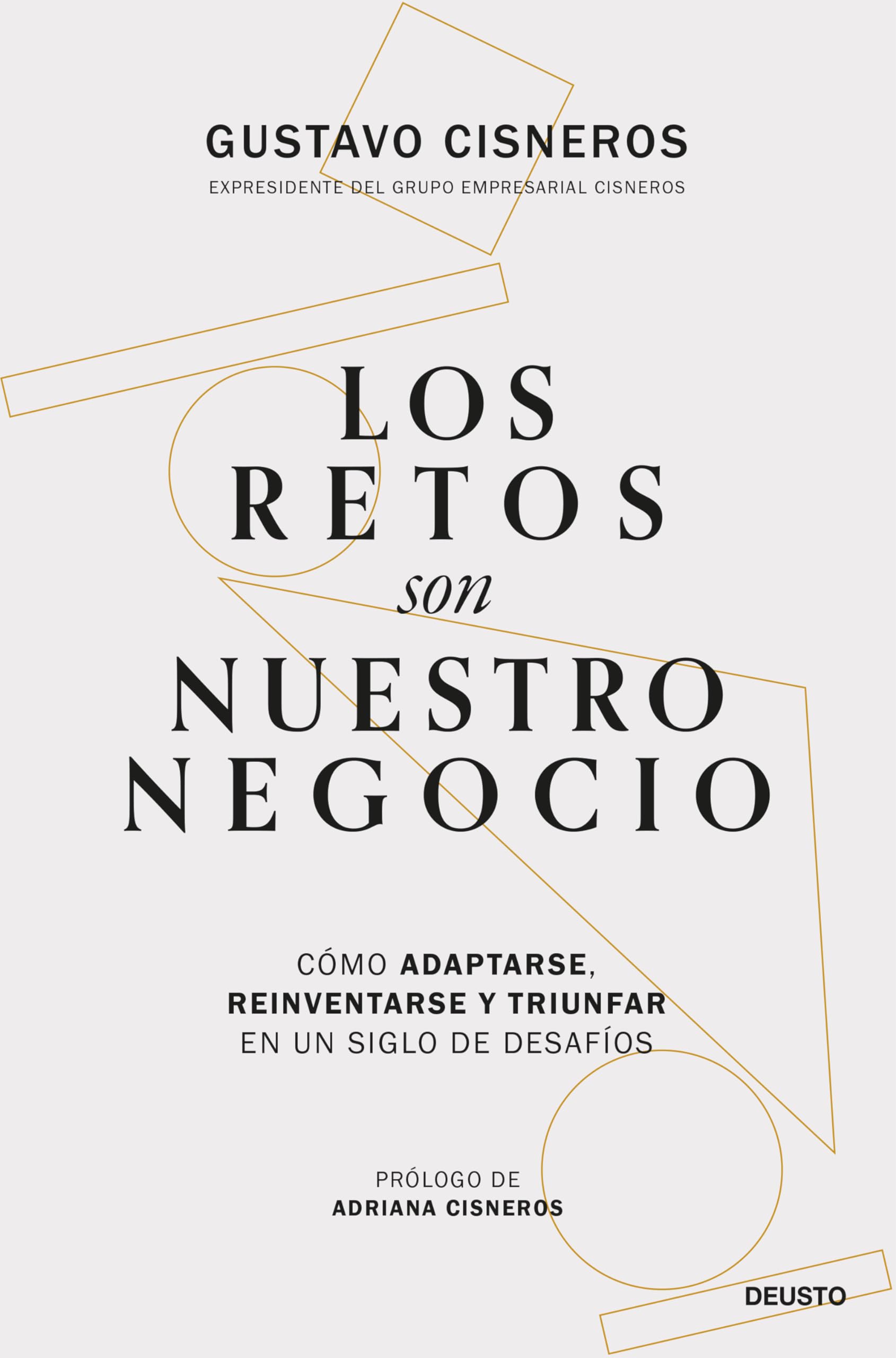 Los Retos Son Nuestro Negocio: Cómo Adaptarse, Reinventarse Y Triunfar En Un Siglo De Desafíos - Venta Internacional. $885