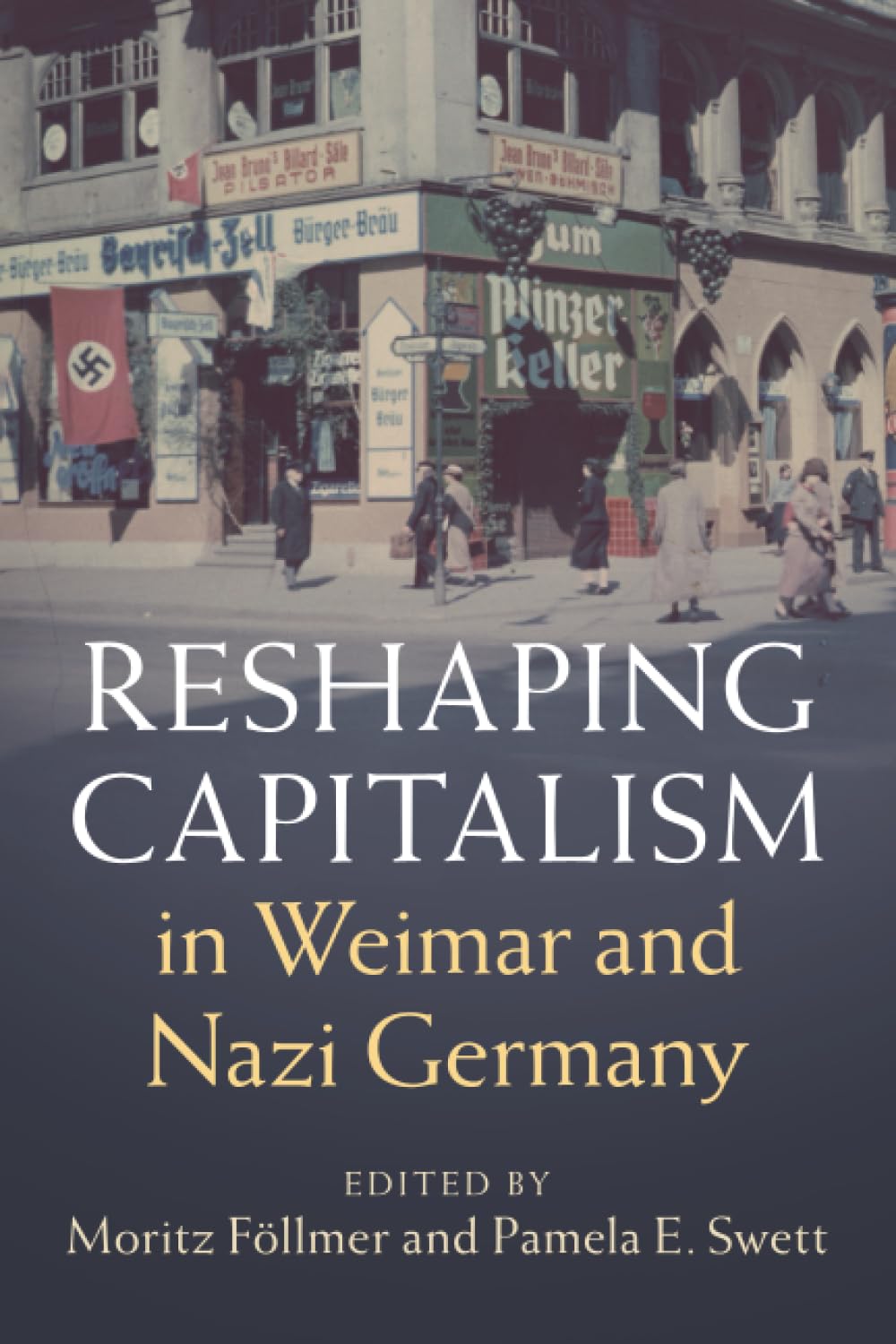 Foto 2 pulgar | Libro La Remodelación Del Capitalismo En Weimar Y La Alemania Nazi - Venta Internacional.