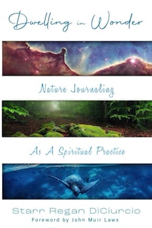 Foto 1 | Libro Dwelling In Wonder: Llevar Un Diario Sobre La Naturaleza Como Práctica Espiritual - Venta Internacional.