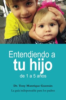Foto 1 | Libro Entendiendo A Tu Hijo De 1 A 5 Años (blanco Y Negro) - Venta Internacional.