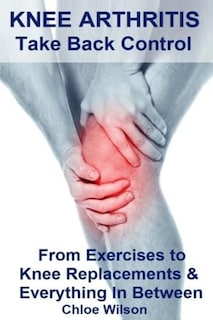 Foto 1 | Libro Artritis De Rodilla: Recupere El Control: Desde Ejercicios Hasta Reemplazos - Venta Internacional.