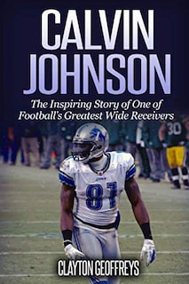 Foto 1 | Libro Calvin Johnson: La Inspiradora Historia De Uno De Los Mejores Receptores Abiertos Del Fútbol - Venta Internacion
