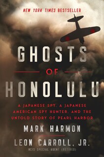 Foto 1 | Los Fantasmas De Honolulu: Un Espía Japonés, Un Cazador De Espías Japonés-estadounidense Y La Histor - Venta Inte