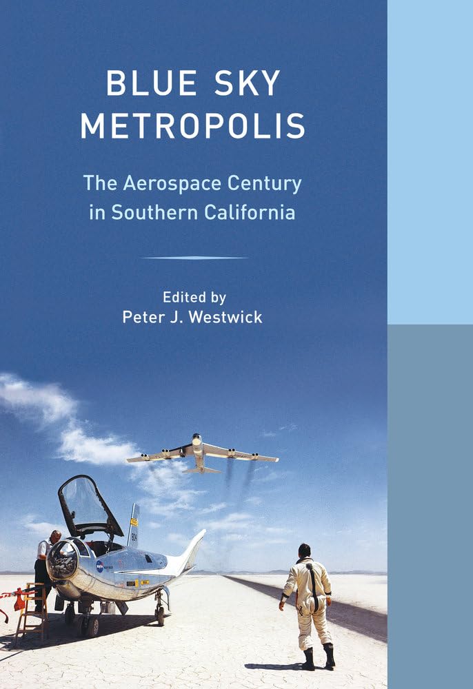 Libro Blue Sky Metropolis De La Universidad De California Press - Venta Internacional. $1,195