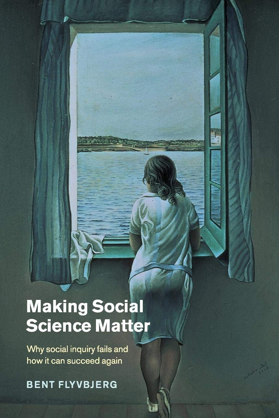 Libros Usados Making Social Science Matter: Por Qué Fracasa La Investigación Social - Venta Internacional. $442