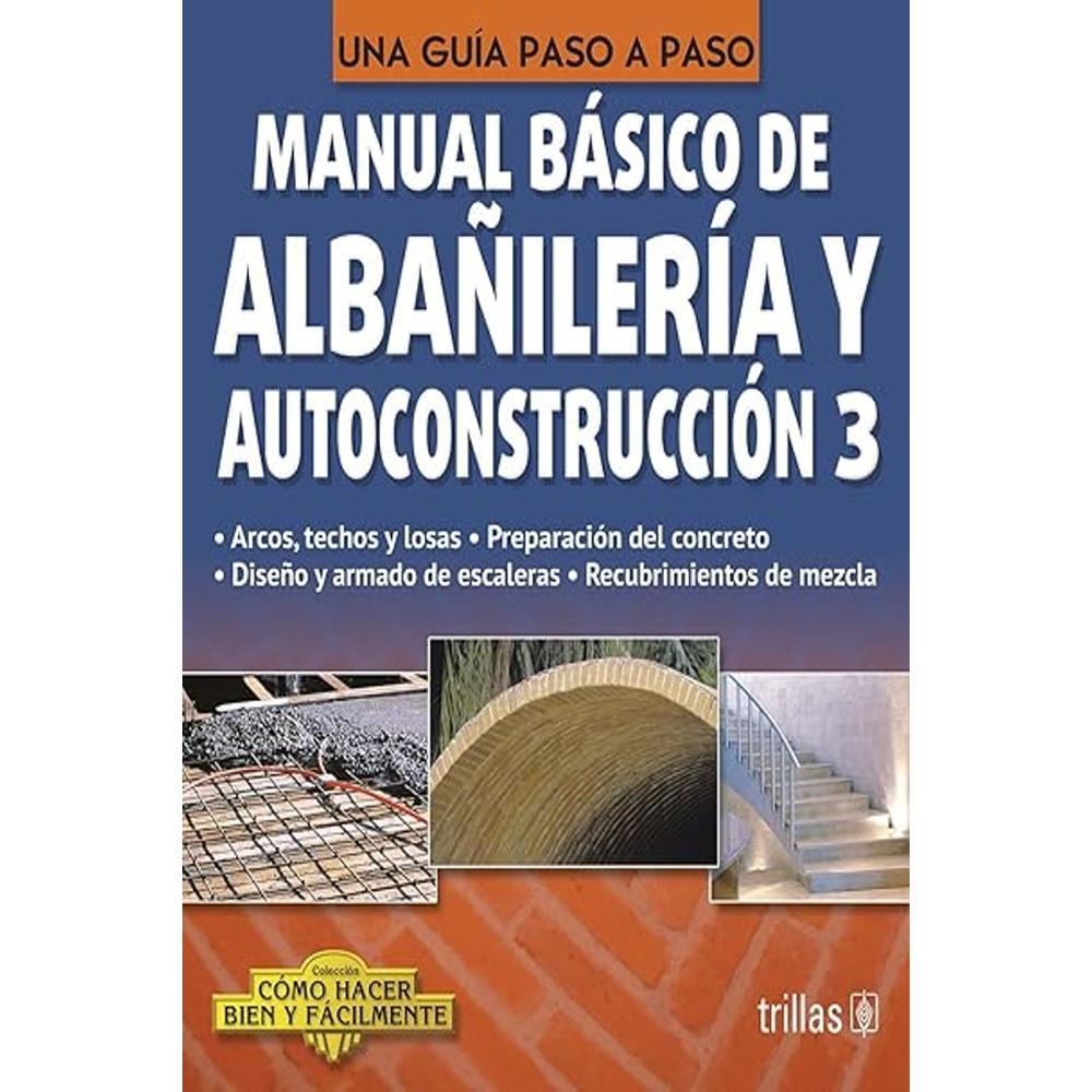 Foto 2 pulgar | Manual Básico De Albañilería Y Autoconstrucción 3