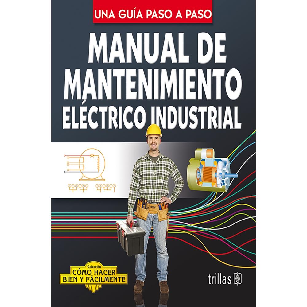 Foto 2 pulgar | Manual De Mantenimiento Eléctrico Industrial