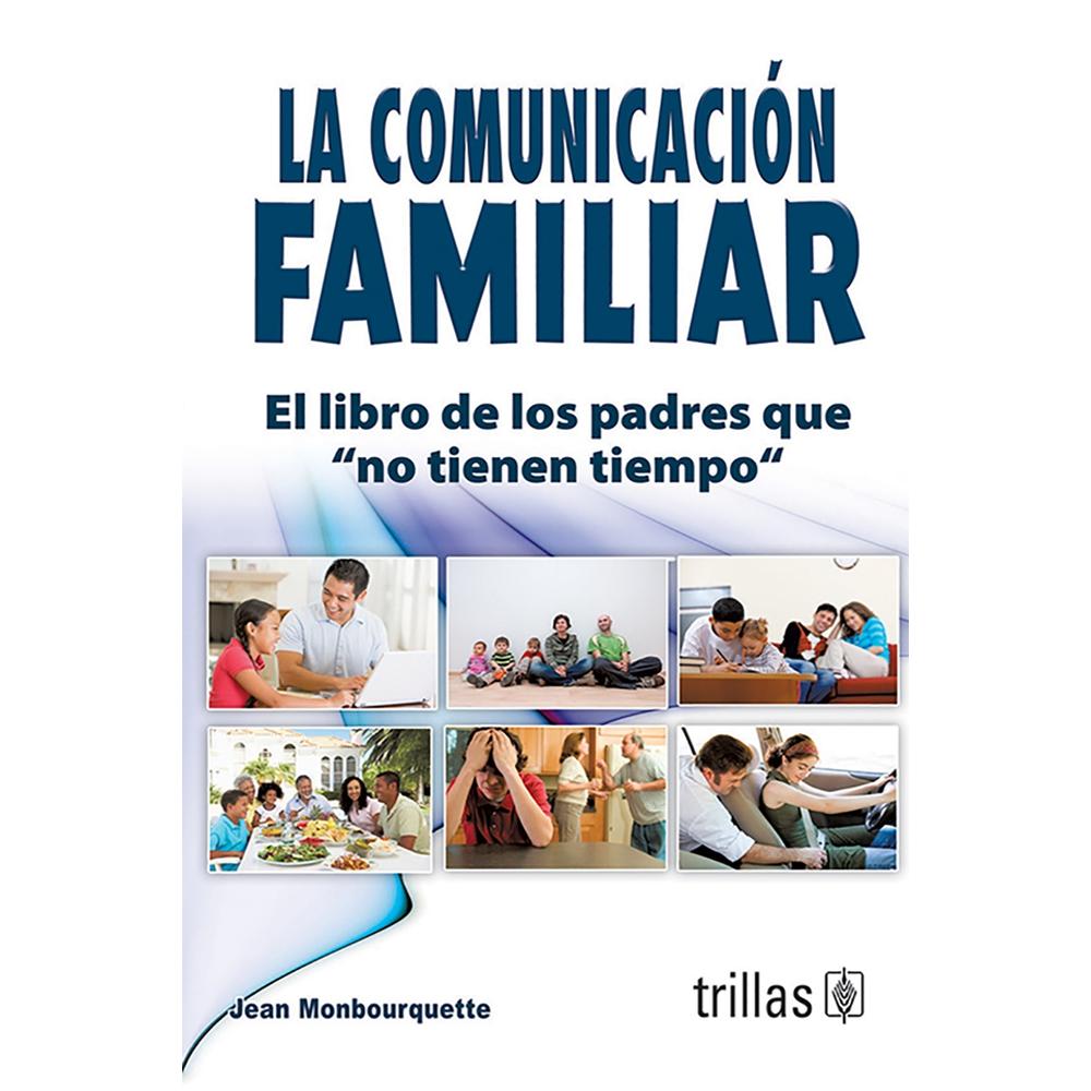 Foto 1 | La Comunicacion Familiar