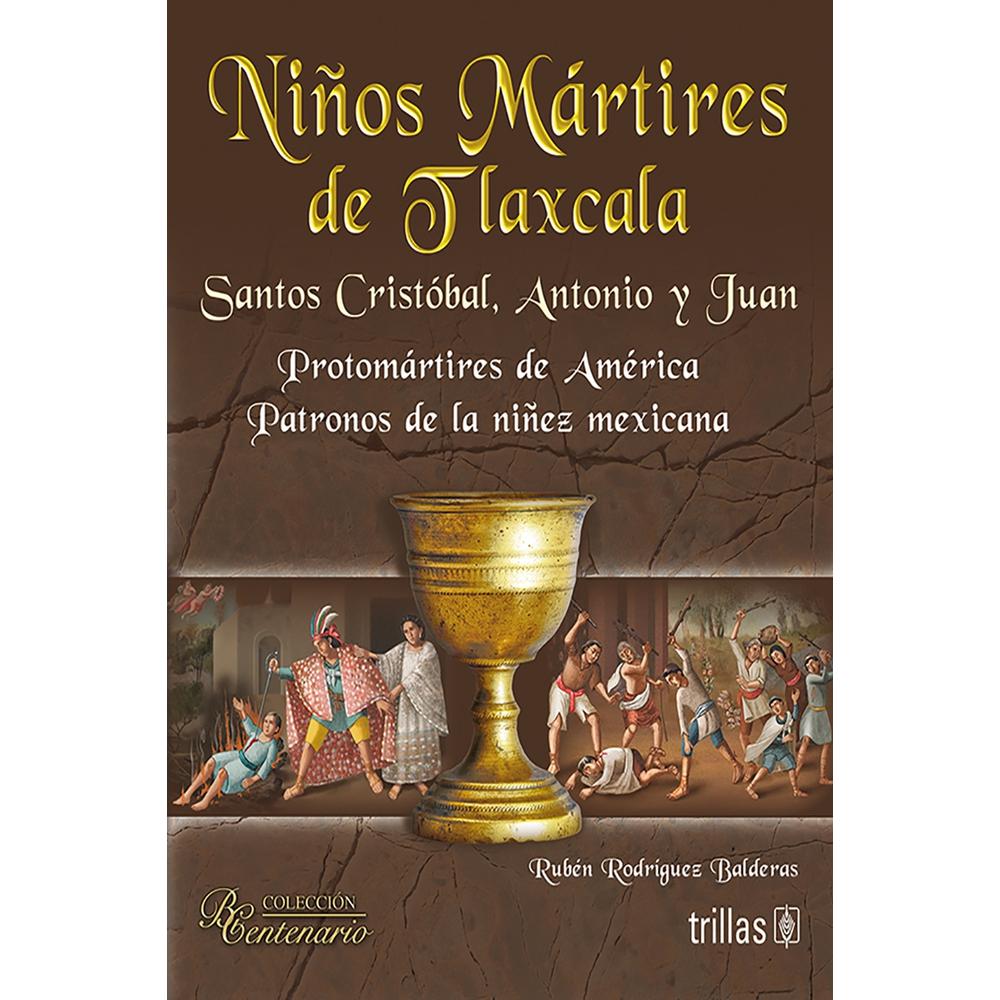 Niños Mártires De Tlaxcala. Santos Cristóbal, Antonio Y Juan $391
