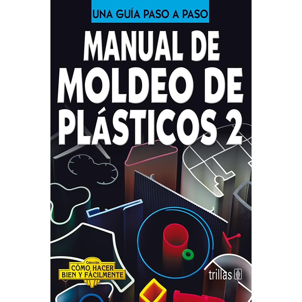 Foto 1 | Manual De Moldeo De Plásticos 2