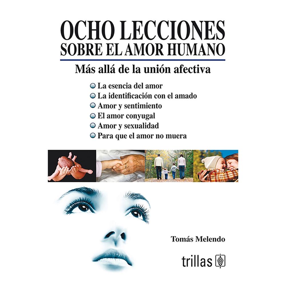 Foto 1 | Ocho Lecciones Sobre El Amor Humano