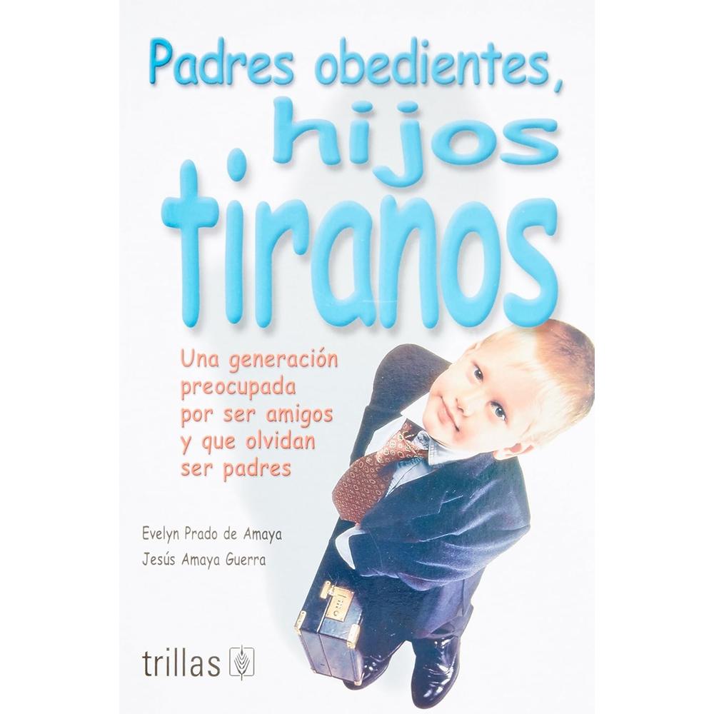 Foto 2 pulgar | Padres Obedientes, Hijos Tiranos