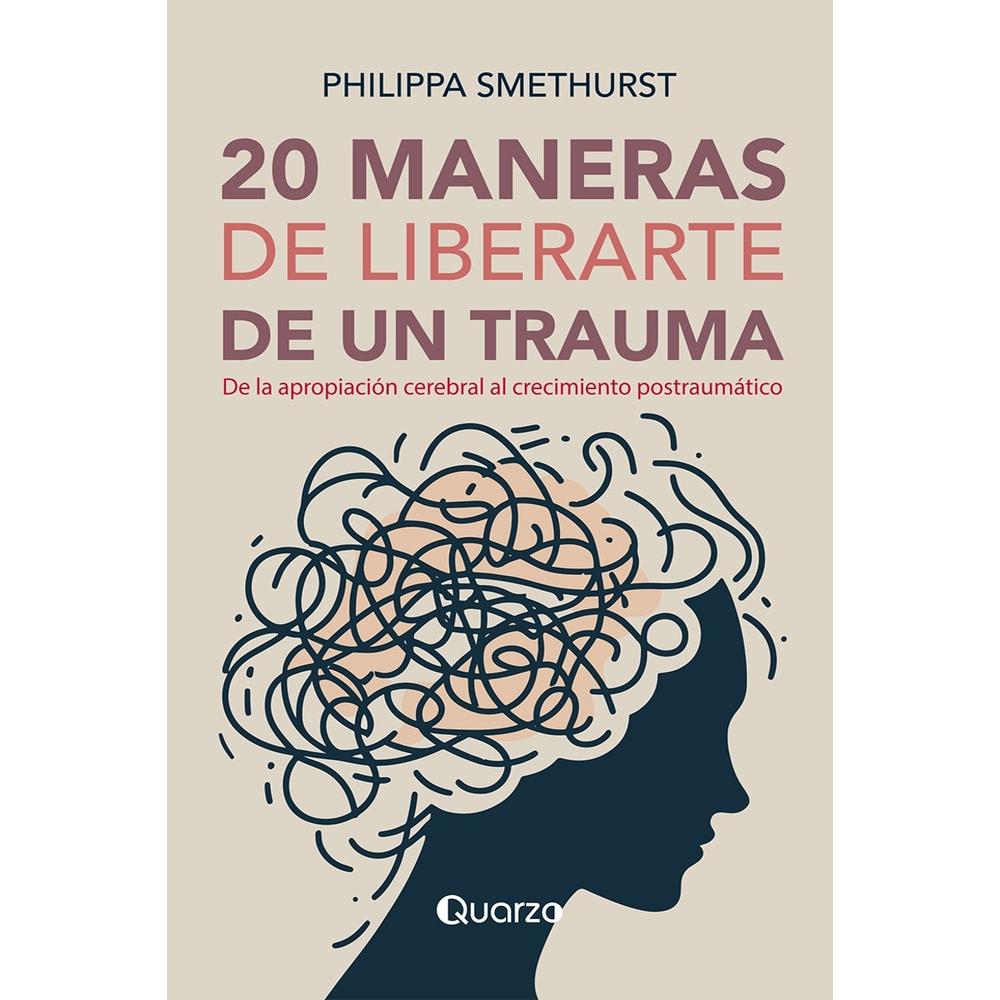 Foto 2 pulgar | 20 Maneras De Liberarte Del Trauma