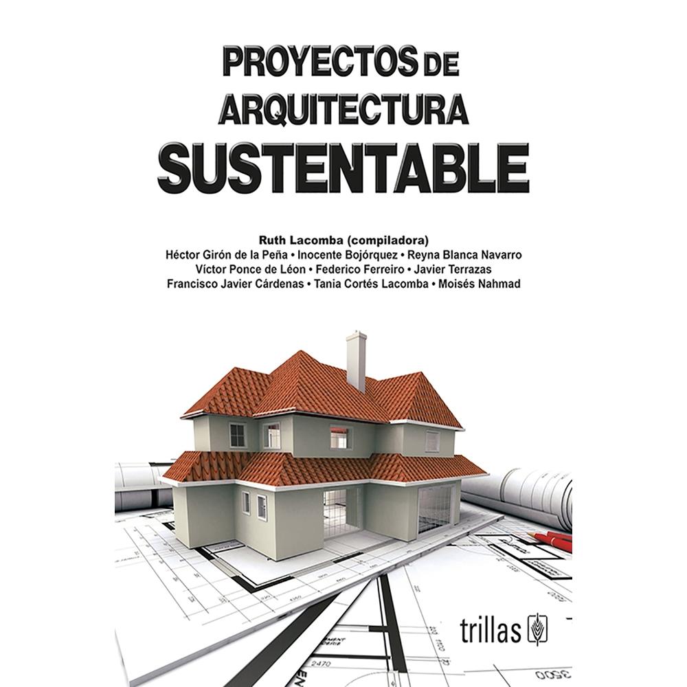 Foto 2 pulgar | Proyectos De Arquitectura Sustentable