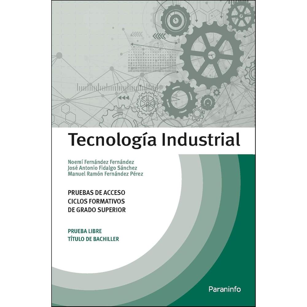 Foto 2 pulgar | Tecnología Industrial. Pruebas De Acceso A Ciclos Formativos De Grado Superior