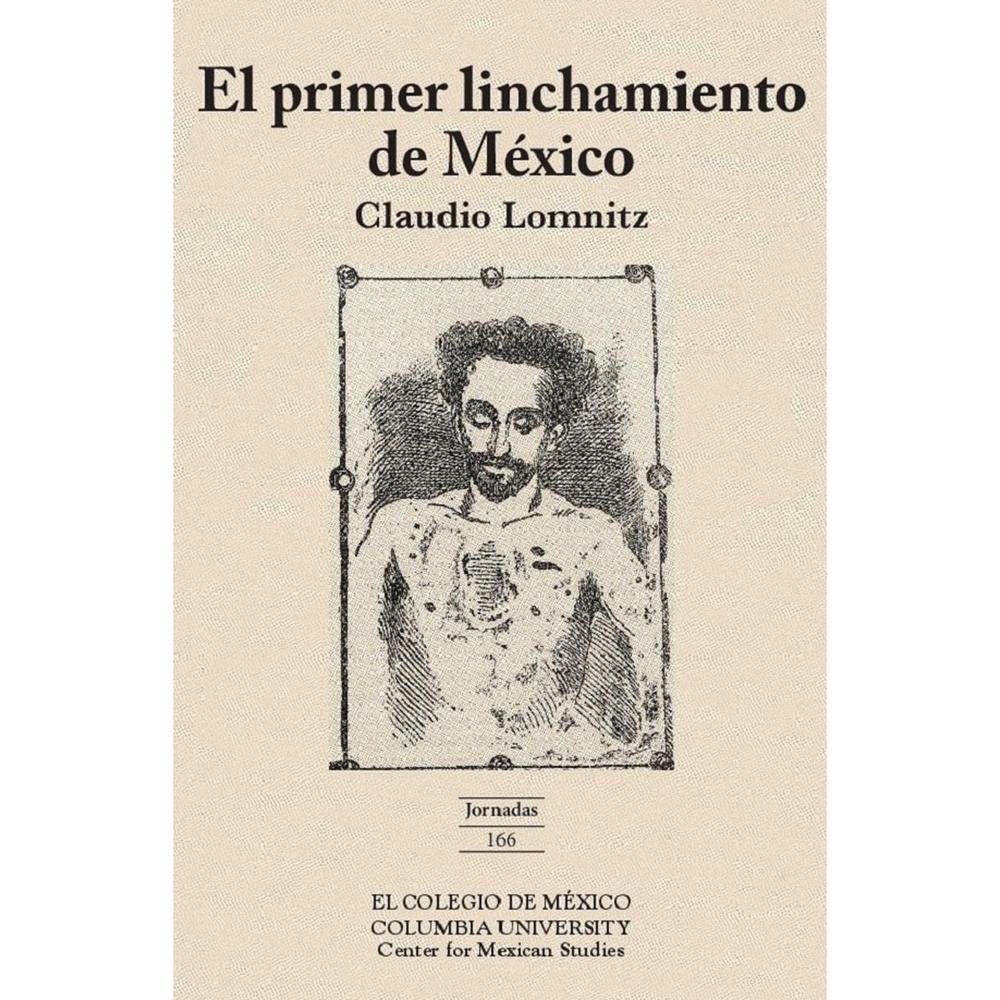 Foto 2 pulgar | El Primer Linchamiento De Mexico