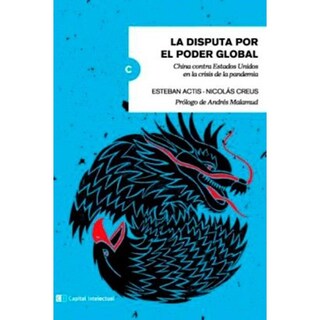 Foto 1 | La Disputa Por El Poder Global