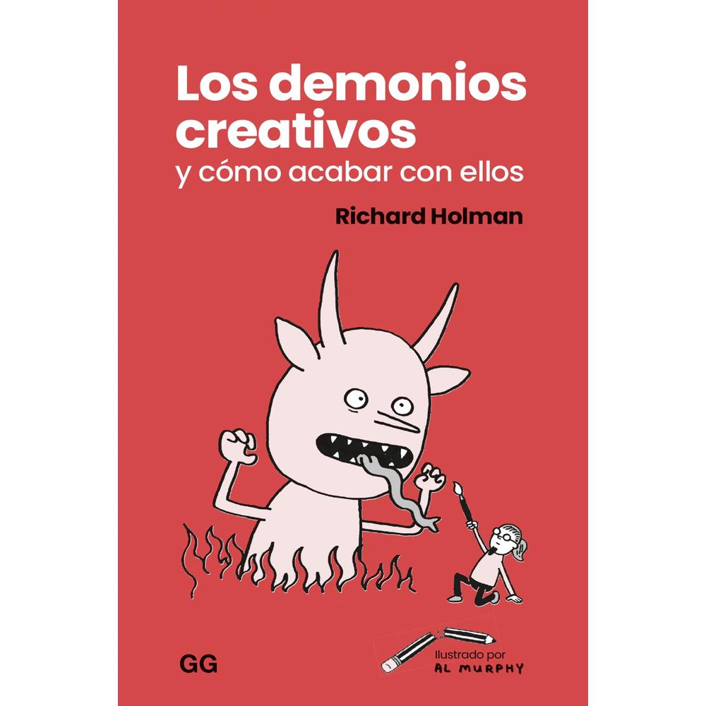 Foto 1 | Los Demonios Creativos Y Cómo Acabar Con Ellos