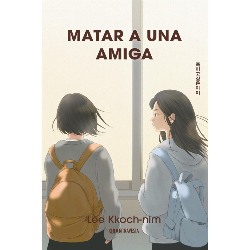 Foto 2 pulgar | Matar A Una Amiga