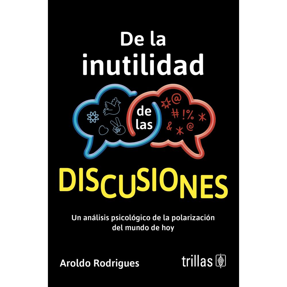 Foto 2 pulgar | De La Inutilidad De Las Discusiones