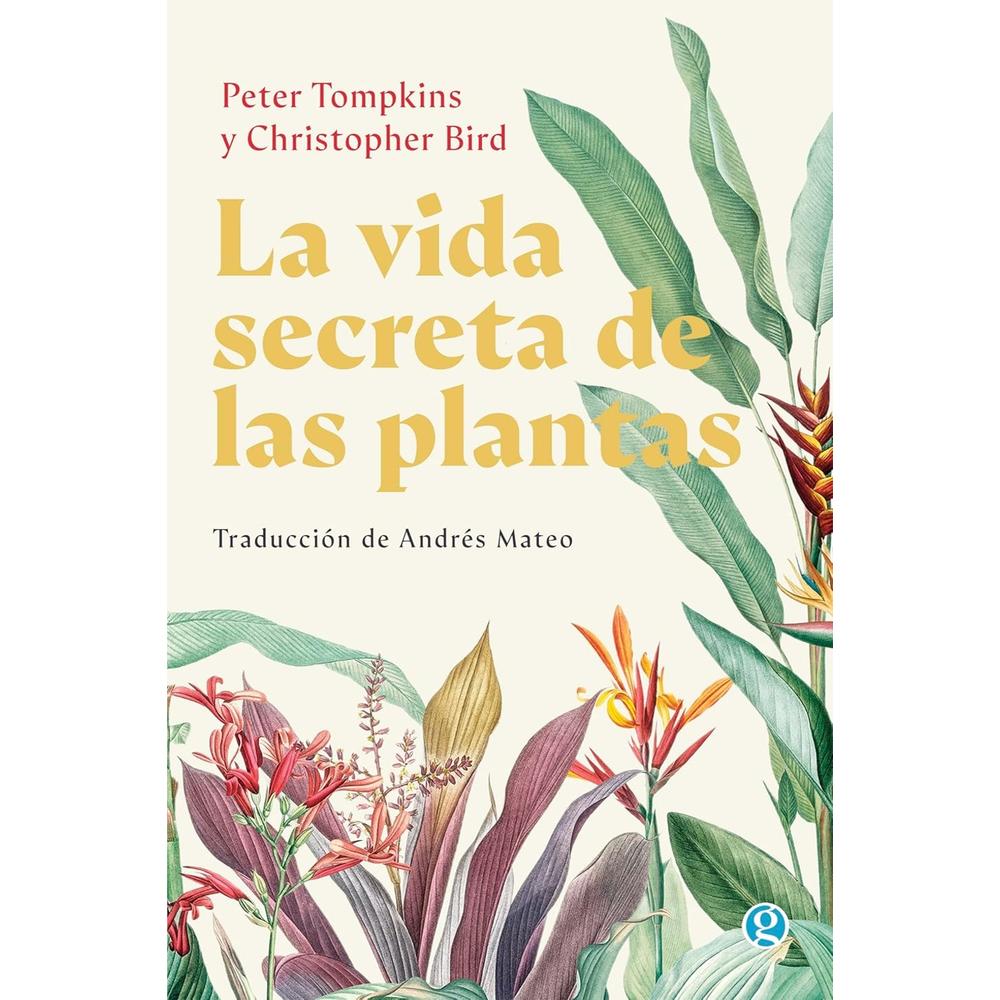 La Vida Secreta De Las Plantas