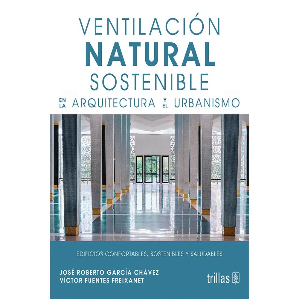 Foto 2 pulgar | Ventilación Natural Sostenible En La Arquitectura Y El Urbanismo