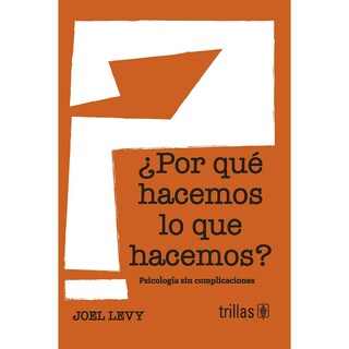 Foto 1 | ¿por Qué Hacemos Lo Que Hacemos?