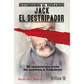 Foto 1 | Descubriendo Al Verdadero Jack El Destripador