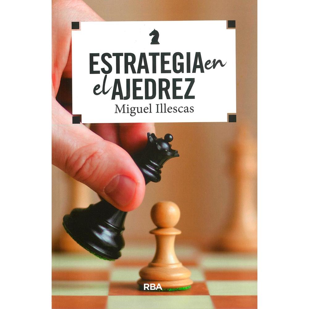 Estrategia En El Ajedrez