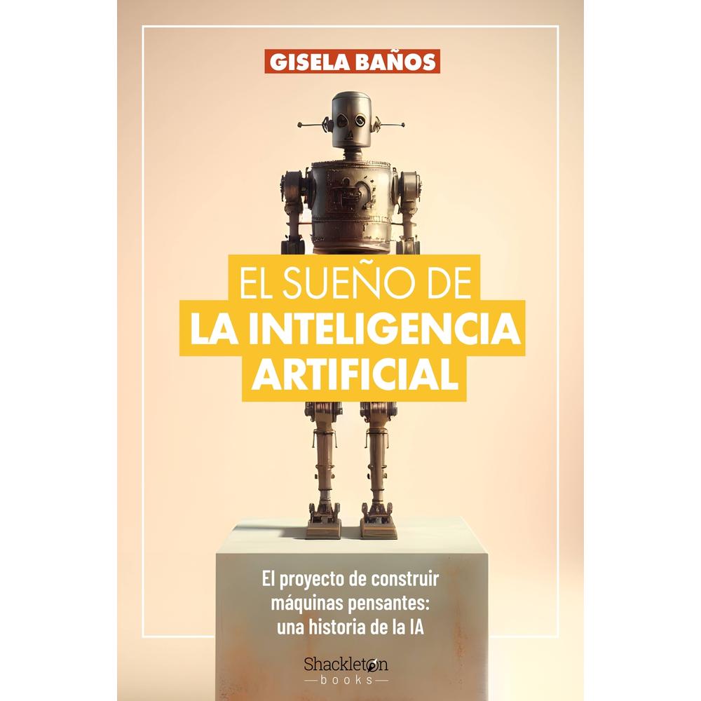 Foto 1 | El Sueño De La Inteligencia Artificial