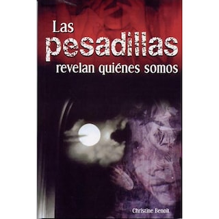 Foto 1 | Las Pesadillas Revelan Quiénes Somos