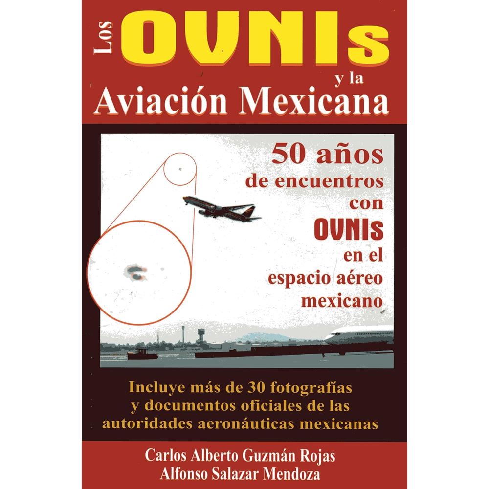 Foto 2 pulgar | Los Ovnis Y La Aviación Mexicana