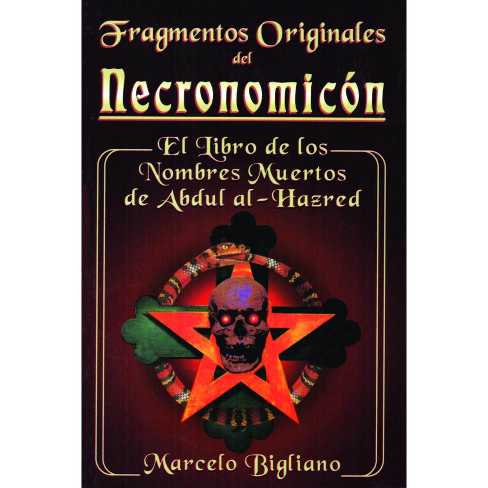 Fragmentos Originales Del Necronomicón