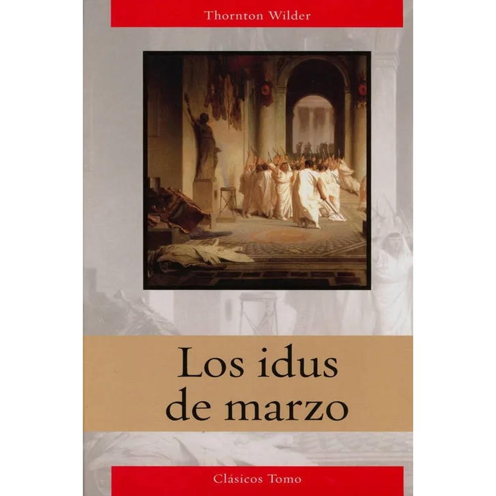 Los Idus De Marzo