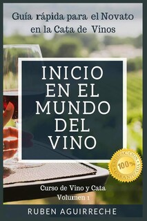 Foto 1 | Guía Rápida De Degustación De Vinos Para Principiantes (curso De Vino Y Degustación) - Venta Internacional.