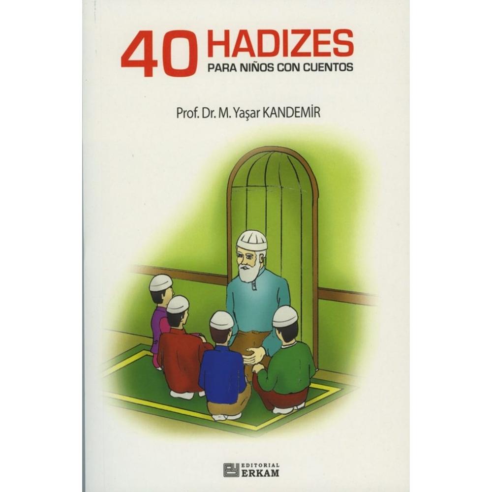 40 Hadizes Para Niños Con Cuentos