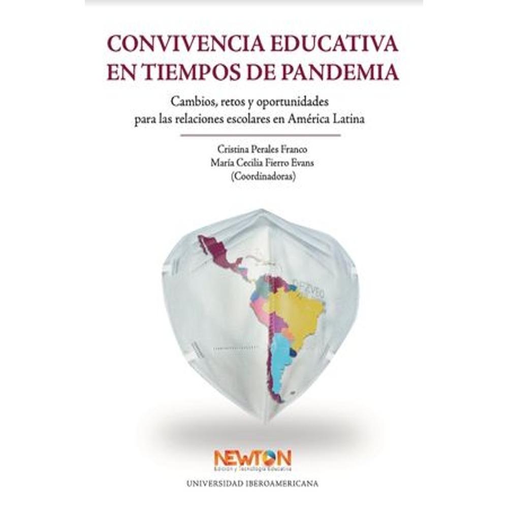 Convivencia Educativa En Tiempos De Pandemia