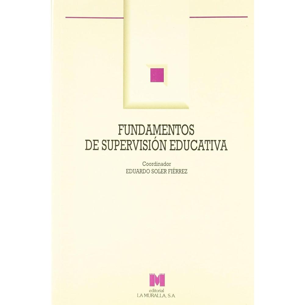 Fundamentos De Supervisión Educativa