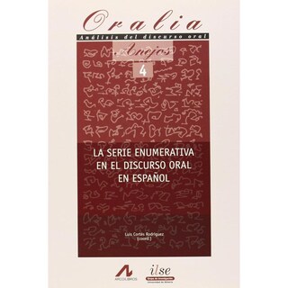 Foto 1 | La Serie Enumerativa En El Discurso Oral En Español