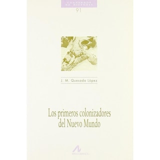 Foto 1 | Los Primeros Colonizadores Del Nuevo Mundo