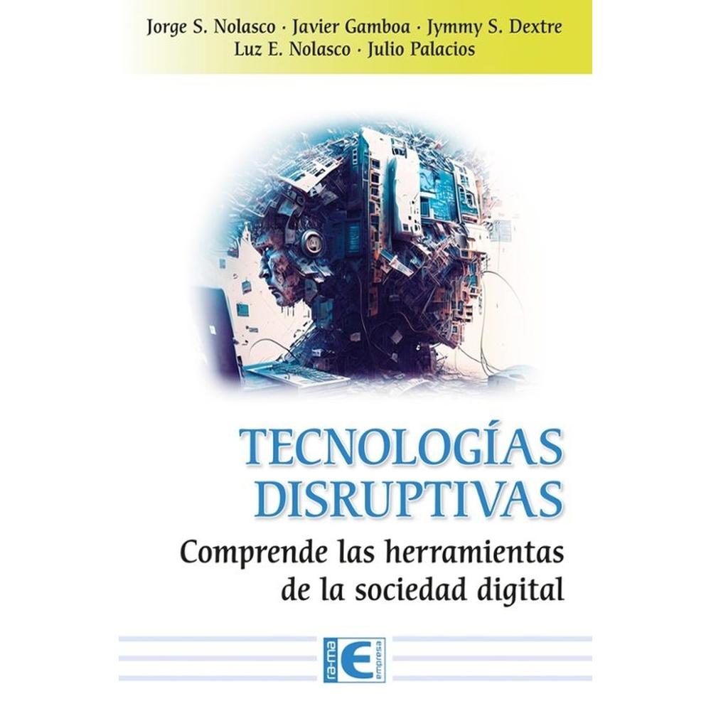 Foto 1 | Tecnologías Disruptivas