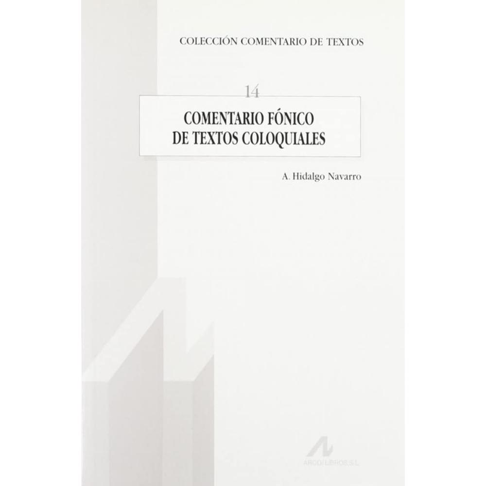Foto 1 | Comentario Fónico De Textos Coloquiales