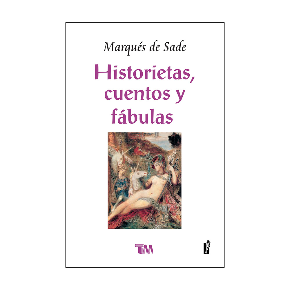 Historietas  Cuentos Y Fábulas. Marqués De Sade