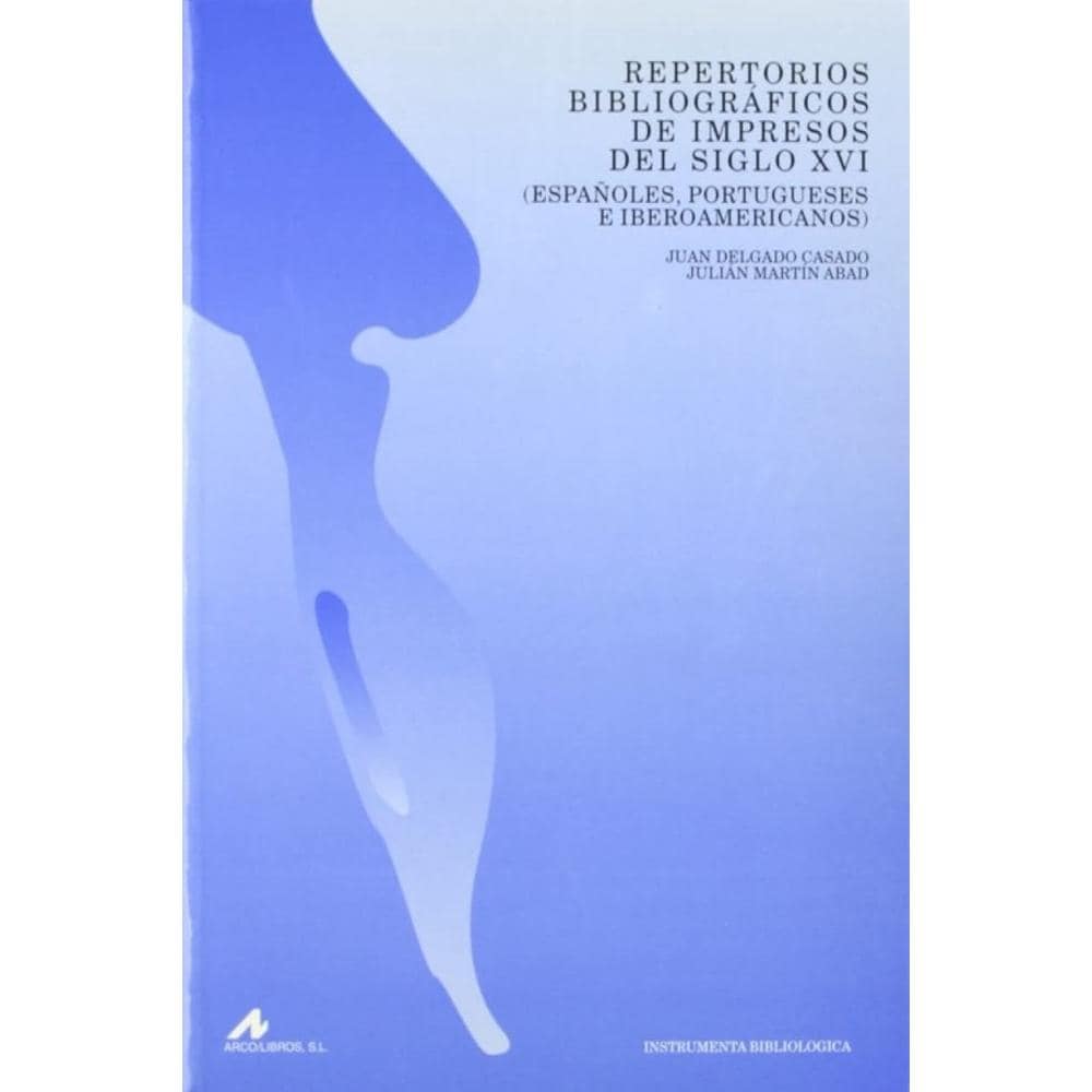 Repertorios Bibliográficos De Impresos Del Siglo Xvi $439