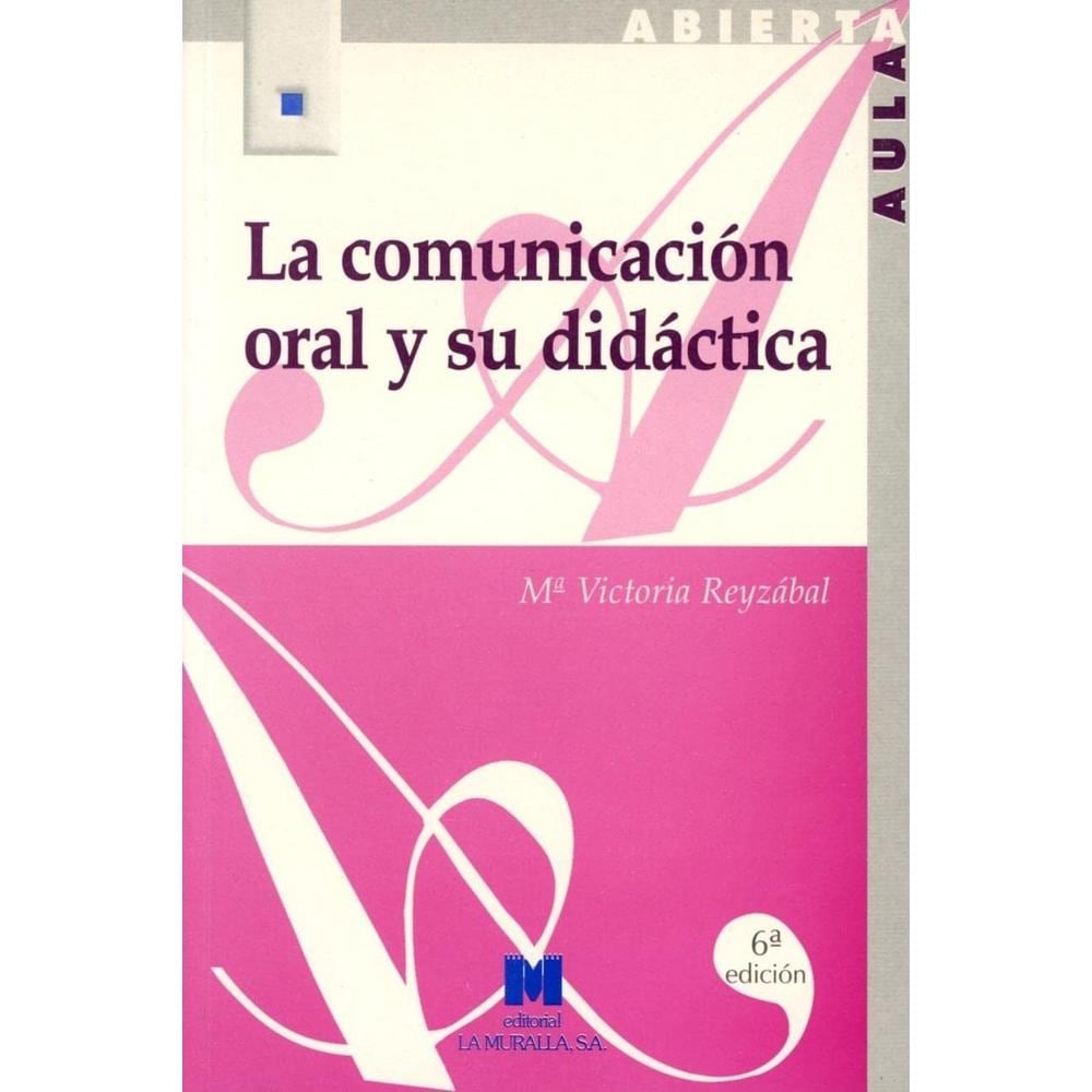 La Comunicación Oral Y Su Didáctica $909