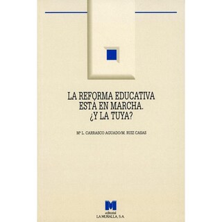 Foto 1 | La Reforma Educativa Está En Marcha ¿y La Tuya?