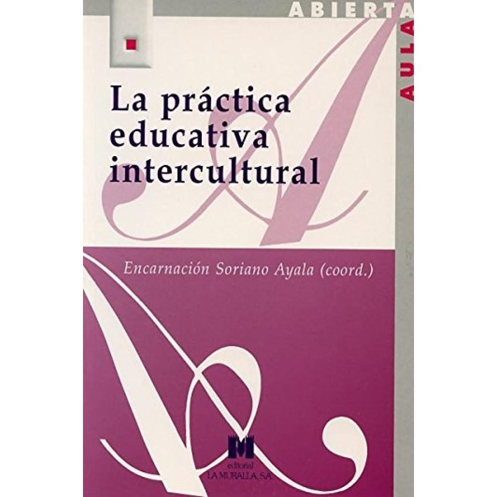 Foto 1 | La Práctica Educativa Intercultural