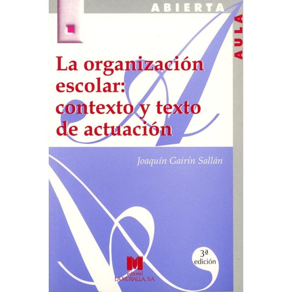 La Organización Escolar $1,039